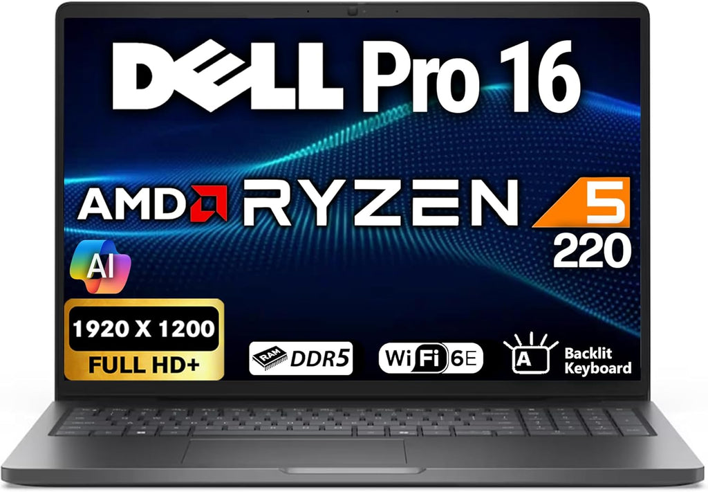 Dell Pro 16 FHD+ 16', AMD Ryzen 5 220, Oemgenuine Customized Laptop, 16GB / 32GB RAM, 256GB / 512GB / 1TB SSD, Backlit Keyboard, WiFi 6E + BT, RJ-45, HDMI, HD Webcam, W11P, Business Laptop, Black